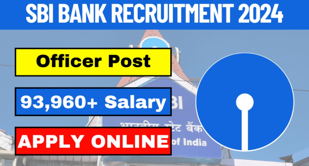 SBI Recruitment 2024